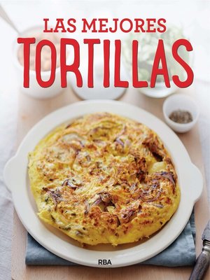 cover image of Las mejores tortillas
